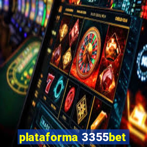 plataforma 3355bet